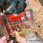 Addiction Venison Meaty Bites for puppies, adult dogs and seniors of all sizes